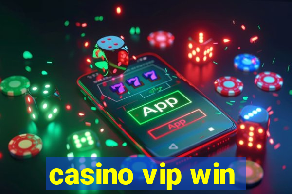 casino vip win